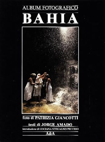 La fotografia di Patrizia Giancotti in Brasile