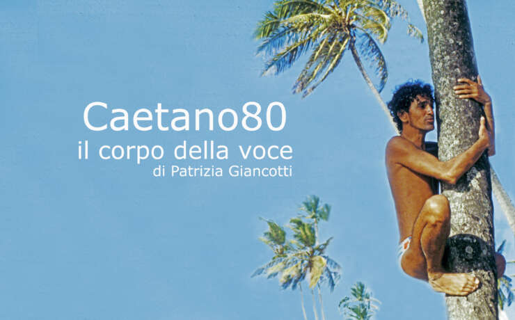 Caetano 80 Il corpo della voce